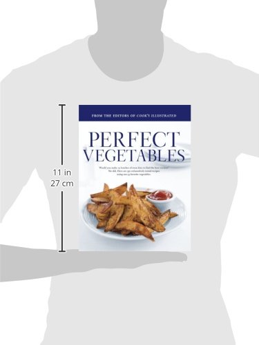Perfect Vegetables: Part of 'The Best Recipe' Series,Used