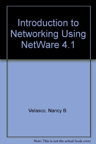 Introduction to Networking Using Netware 4.1,Used