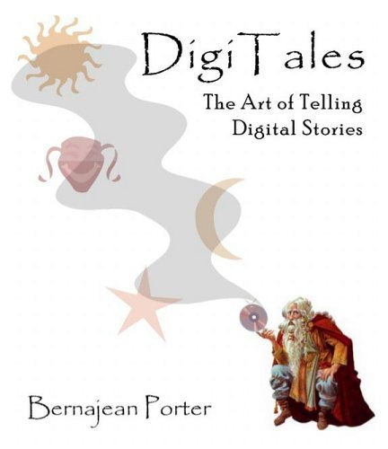 DigiTales: The Art of Telling Digital Stories,Used