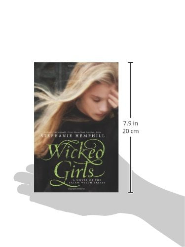 Wicked Girls: A Novel of the Salem Witch Trials,Used