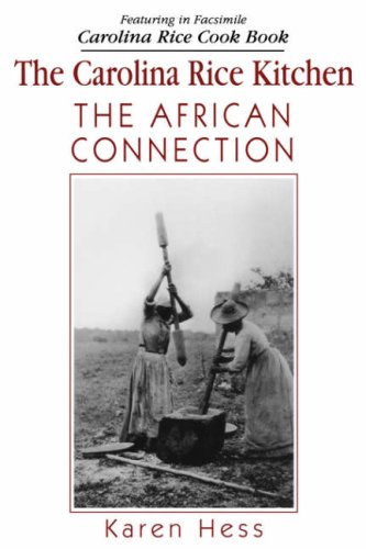 The Carolina Rice Kitchen: The African Connection,Used