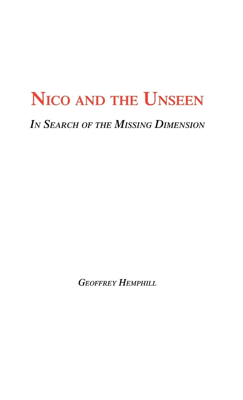 Nico and the Unseen: A Voyage into the Fourth Dimension,Used