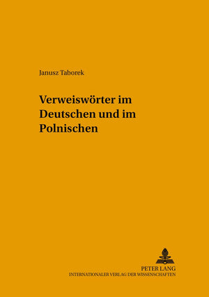 Verweiswrter Im Deutschen Und Im Polnischen (Posener Beitrge Zur Germanistik) (German Edition),Used