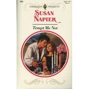 Tempt Me Not (Harlequin Presents, No 1531),Used