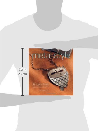 Metal Style: 20 Jewelry Designs with Cold Join Techniques,Used