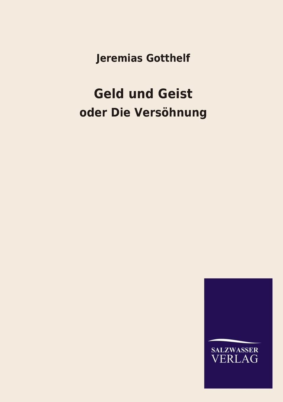 Geld Und Geist (German Edition),Used