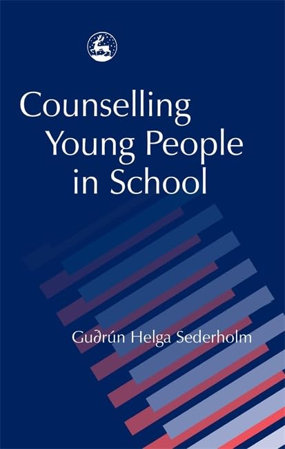 Counselling Young People In School
