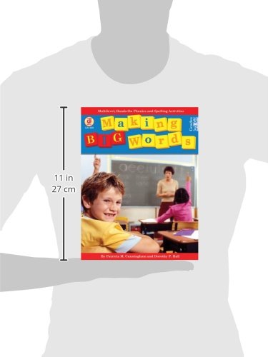 Making Big Words: Multilevel, Handson Spelling And Phonics Activities (A Good Apple Language Arts Activity Book For Grades 36),New