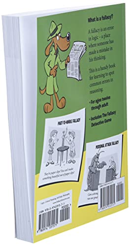 The Fallacy Detective: Thirtyeight Lessons On How To Recognize Bad Reasoning,New