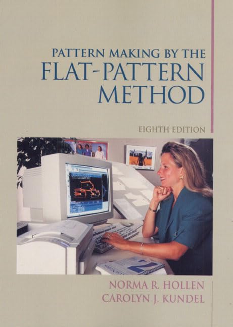 Pattern Making By The Flat Pattern Method (8Th Edition)