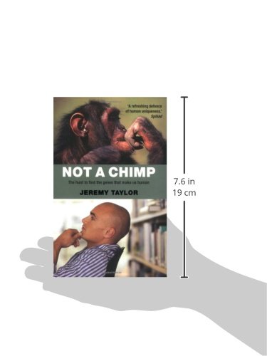 Not A Chimp: The Hunt To Find The Genes That Make Us Human-new,New