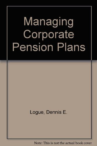 Managing Corporate Pension Plans,Used