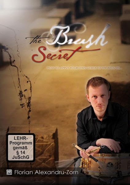 The Brush Secret: How to Apply Your Own Voice to the Brushes (English and German Edition),Used