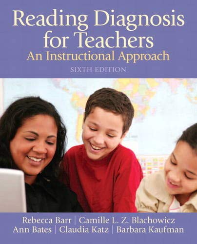 Reading Diagnosis for Teachers: An Instructional Approach (6th Edition),Used