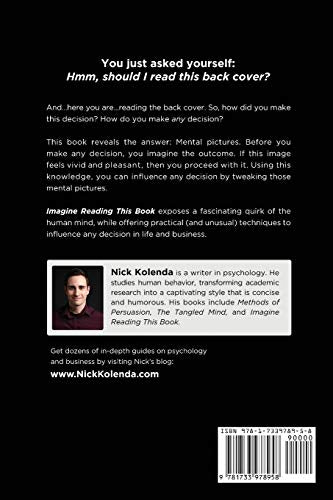 Imagine Reading This Book: How Mental Pictures Influence Your Decisions,Used