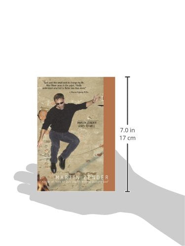 Martin Zender Goes to Hell: A Critical Look at an UnCriticized Doctrine,Used