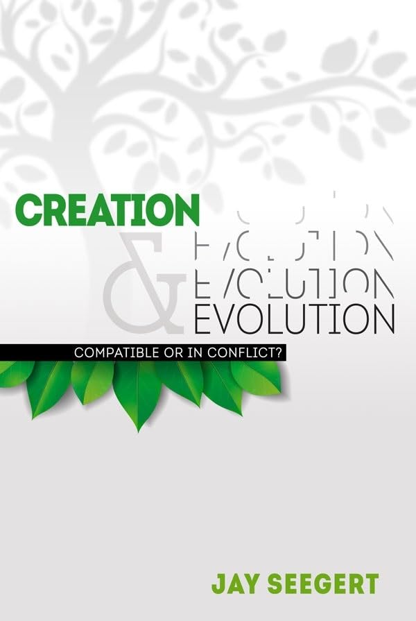 Creation & Evolution: Compatible or in Conflict?,Used