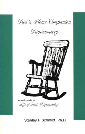 Fred's Home CompanionTrigonometry,New