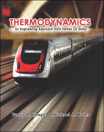 Thermodynamics: An Engineering Approach Sixth Edition (SI Units),Used