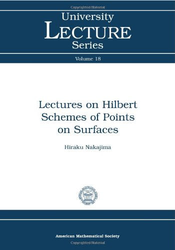 Lectures on Hilbert Schemes of Points on Surfaces (University Lecture Series),Used