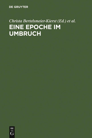 Eine Epoche Im Umbruch: Volkssprachliche Literalitt 12001300. Cambridger Symposium 2001 (German Edition),Used