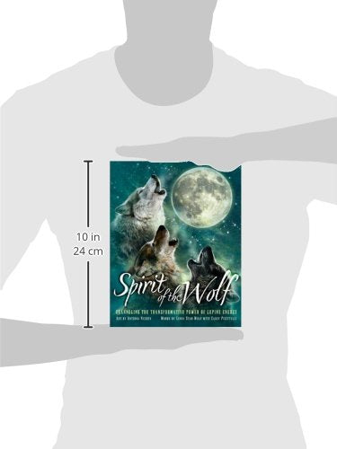 Spirit of the Wolf: Channeling the Transformative Power of Lupine Energy,New