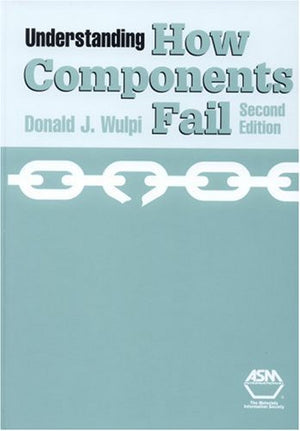 Understanding How Components Fail (#06812G),New