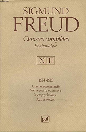 Oeuvres completes t.13 (19141915) (OEUVRES COMPLETES DE FREUD),Used
