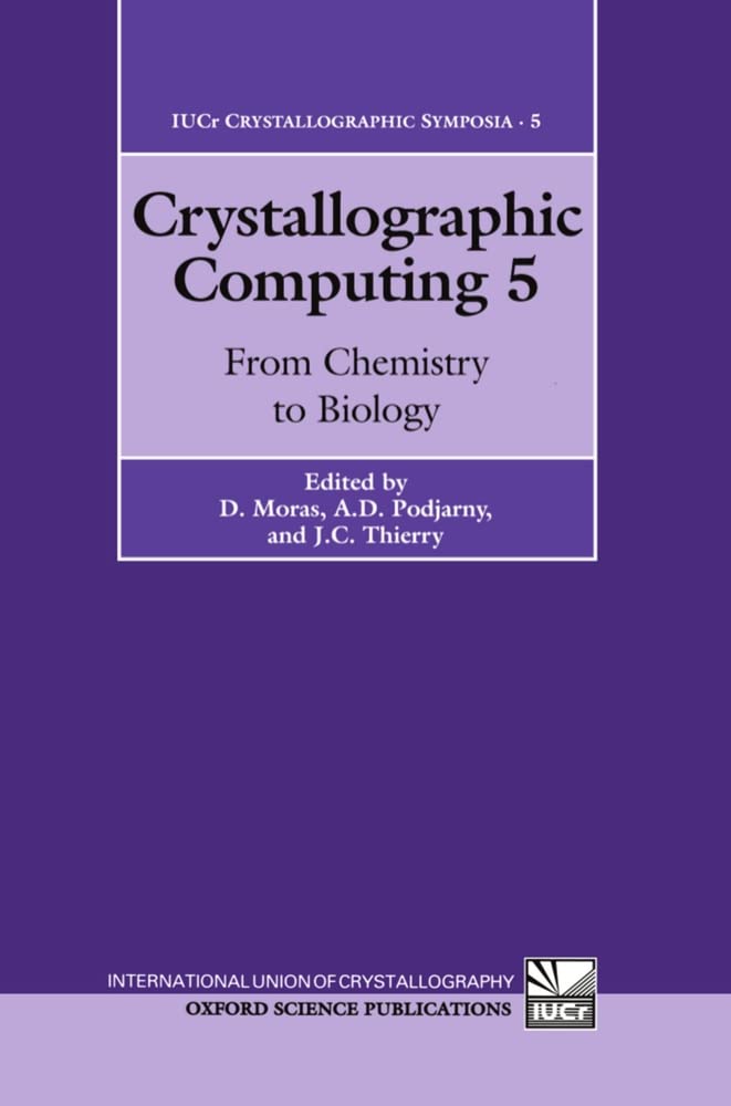 Crystallographic Computing 5: From Chemistry to Biology (IUCr Crystallographic Symposia),Used
