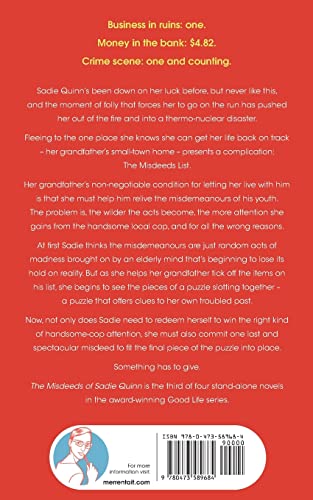 The Misdeeds of Sadie Quinn: A quirky romantic comedy (The Good Life),Used
