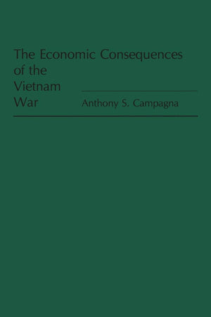 The Economic Consequences Of The Vietnam War,New