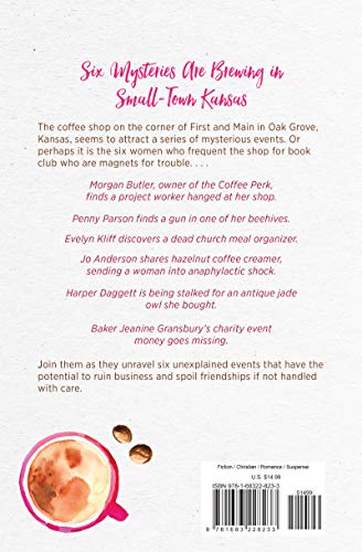 The Coffee Club Mysteries: 6 Whodunits Are Brewing in SmallTown Kansas,Used