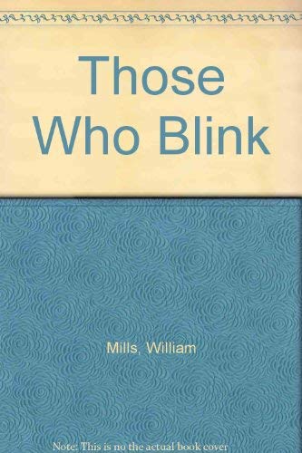 Those Who Blink,Used