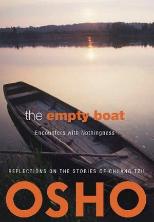 The Empty Boat: Encounters with Nothingness (OSHO Classics),Used