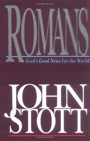 Romans: God's Good News for the World (The Bible Speaks Today),Used