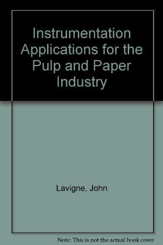 Instrumentation Applications for the Pulp and Paper Industry,Used