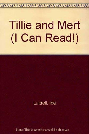 Tillie and Mert (I Can Read!),Used
