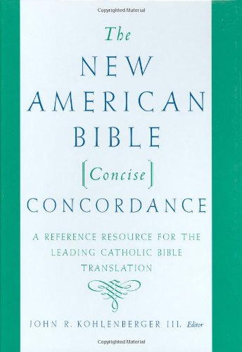 The New American Bible Concise Concordance,Used