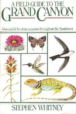 Field Guide to the Grand Canyon,Used