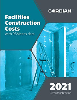 Facilities Construction Costs With RSMeans Data 2021 (Means Facilities Construction Cost Data),Used