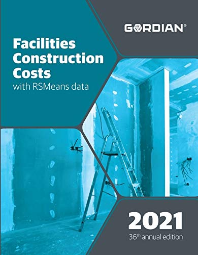 Facilities Construction Costs With RSMeans Data 2021 (Means Facilities Construction Cost Data),Used