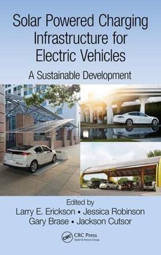 Solar Powered Charging Infrastructure For Electric Vehicles: A Sustainable Development
