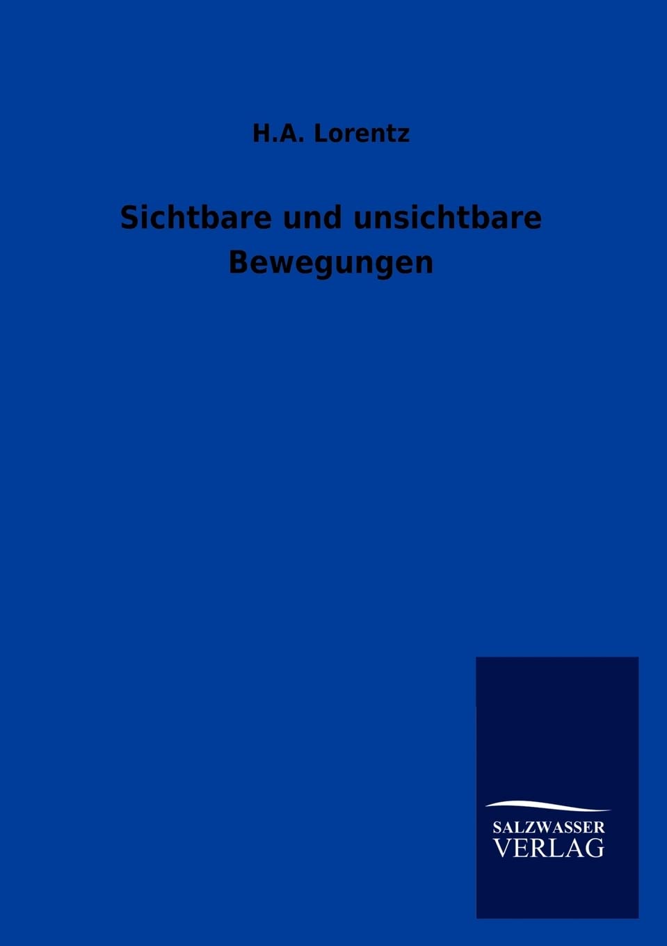 Sichtbare und unsichtbare Bewegungen (German Edition),Used