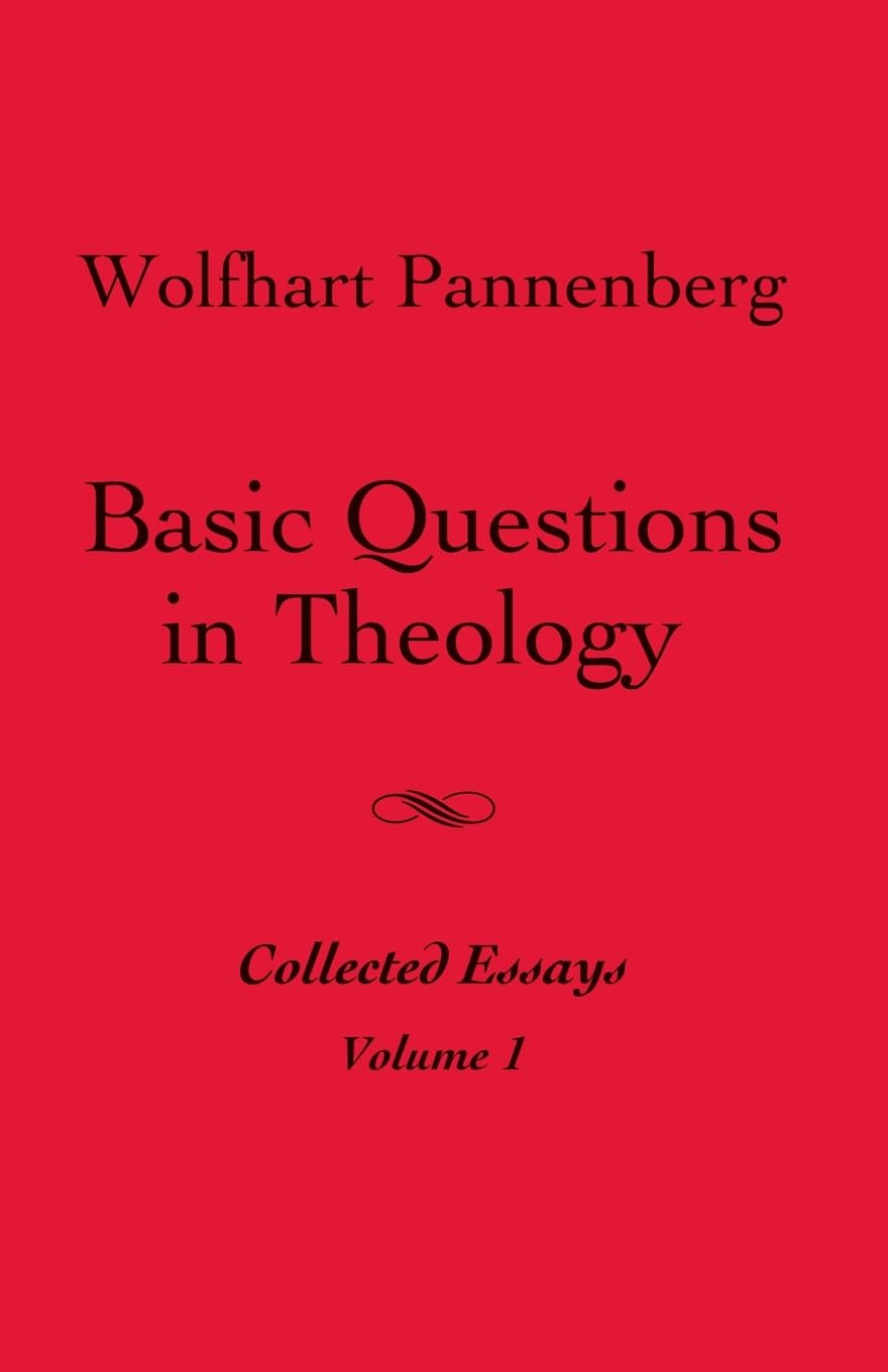 Basic Questions In Theology, Volume 1,New