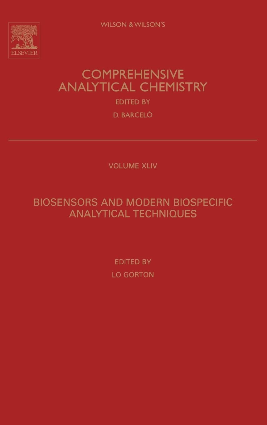 Biosensors And Modern Biospecific Analytical Techniques (Volume 44) (Comprehensive Analytical Chemistry, Volume 44),Used