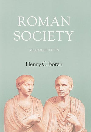 Roman Society: A Social, Economic, and Cultural History,Used