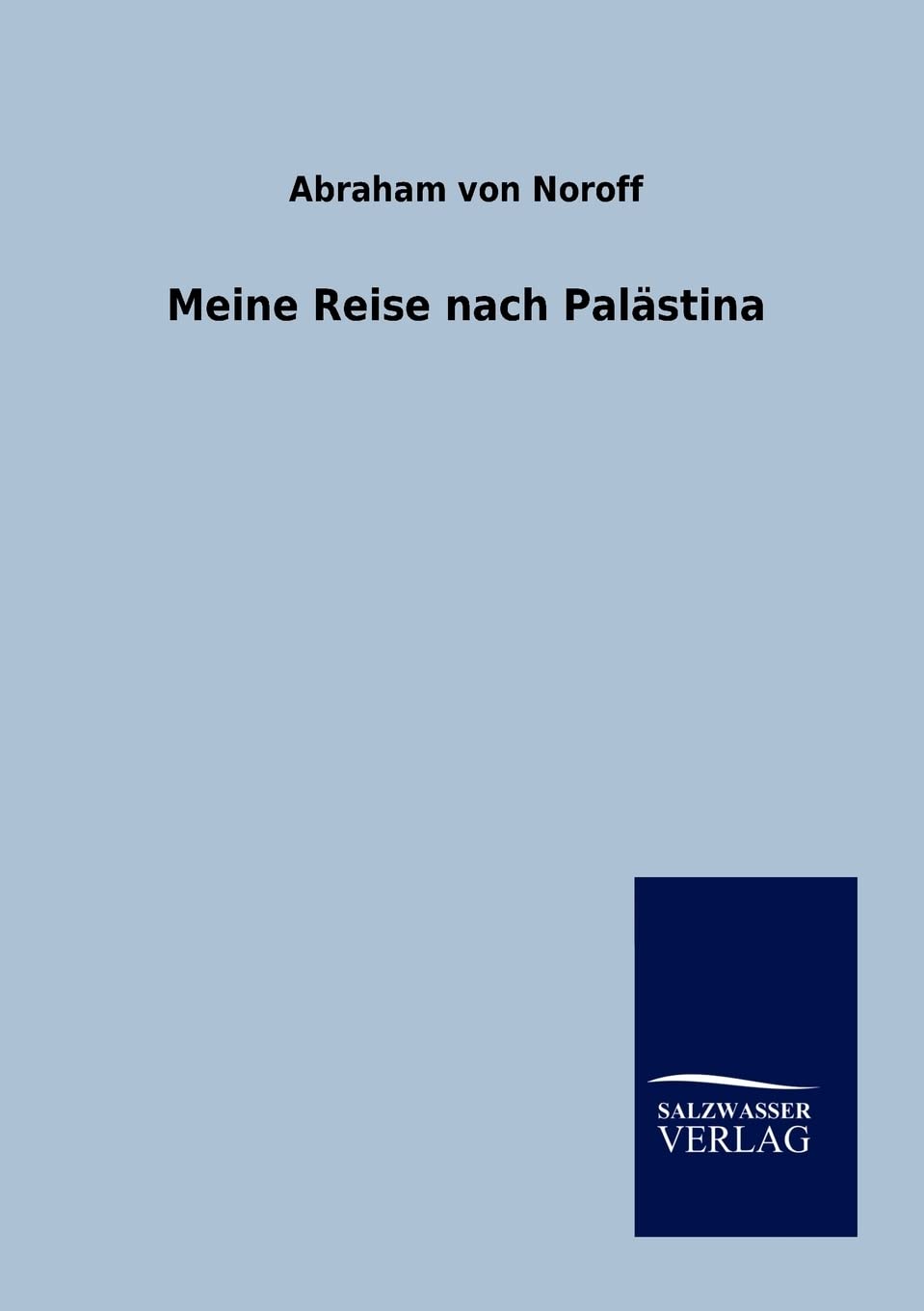 Meine Reise nach Palstina (German Edition),Used