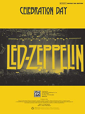 Led Zeppelin  Celebration Day: Authentic Guitar Tab (Authentic Guitar Tab Edition)