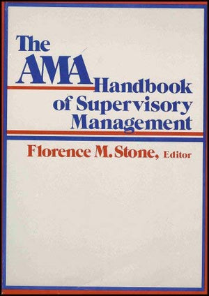 The Ama Handbook of Supervisory Management,Used