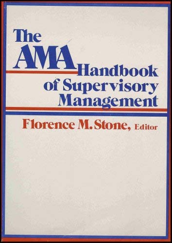 The Ama Handbook of Supervisory Management,Used